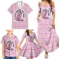 Give Cancer The Boot Pink Cowgirl Family Matching Summer Maxi Dress and Hawaiian Shirt Hawaiian Paniolo Mixed Quilt Pattern Style