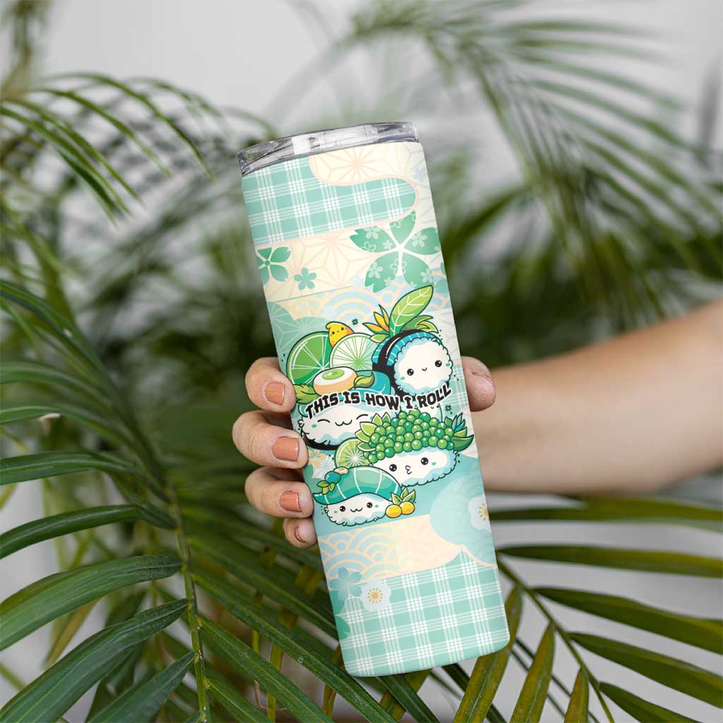 Personalized Japanese Kawaii Sushi Skinny Tumbler Green Wagara Palaka This Is How I Roll
