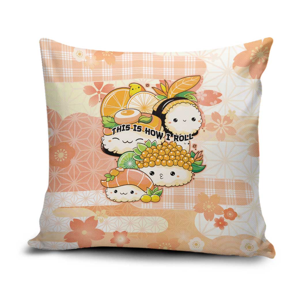 Japanese Kawaii Sushi Pillow Cover Peach Wagara Palaka This Is How I Roll