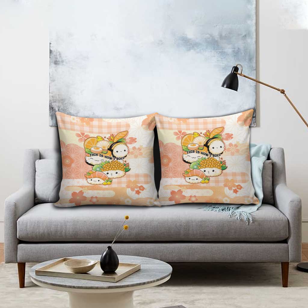 Japanese Kawaii Sushi Pillow Cover Peach Wagara Palaka This Is How I Roll