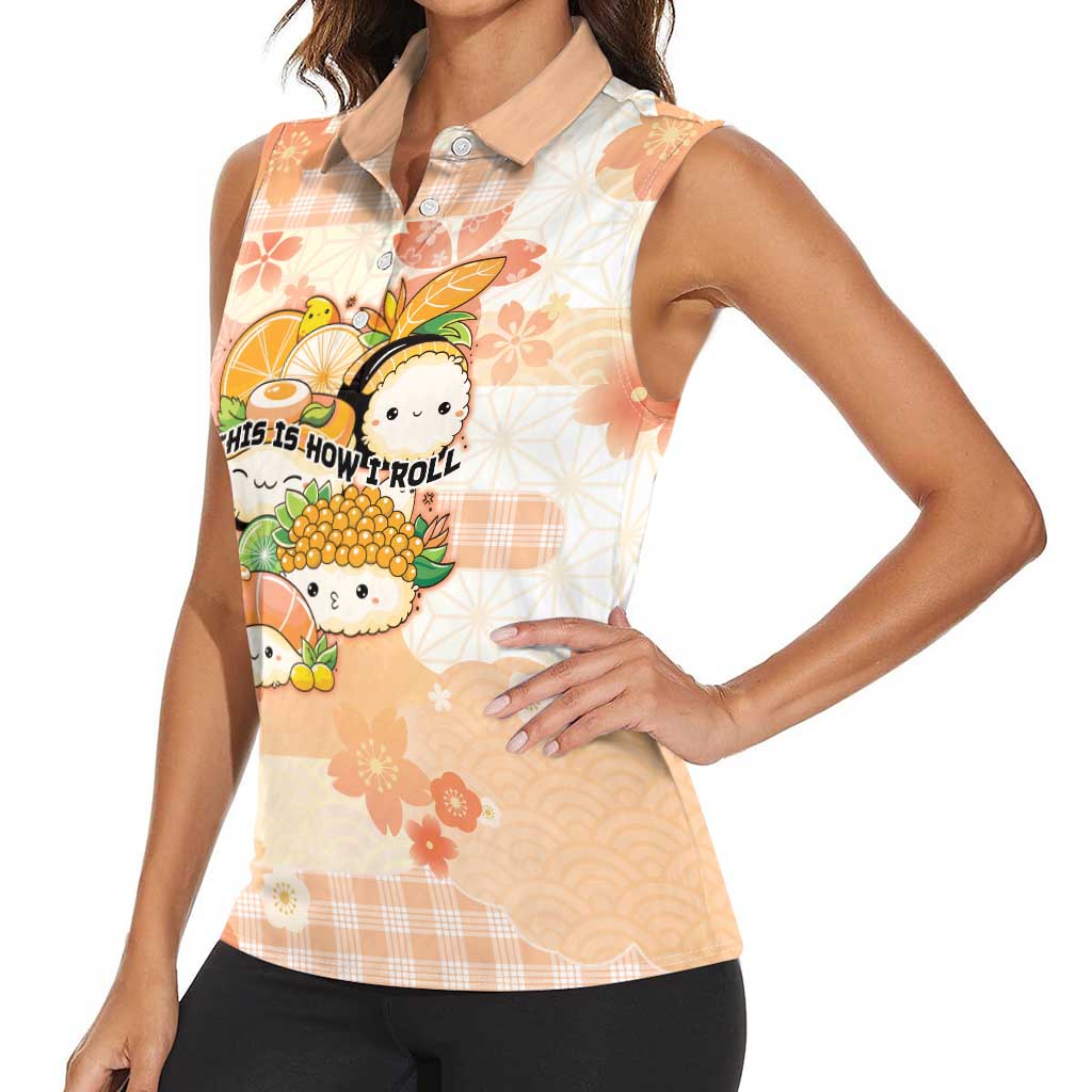 Personalized Japanese Kawaii Sushi Women Sleeveless Polo Shirt Peach Wagara Palaka This Is How I Roll