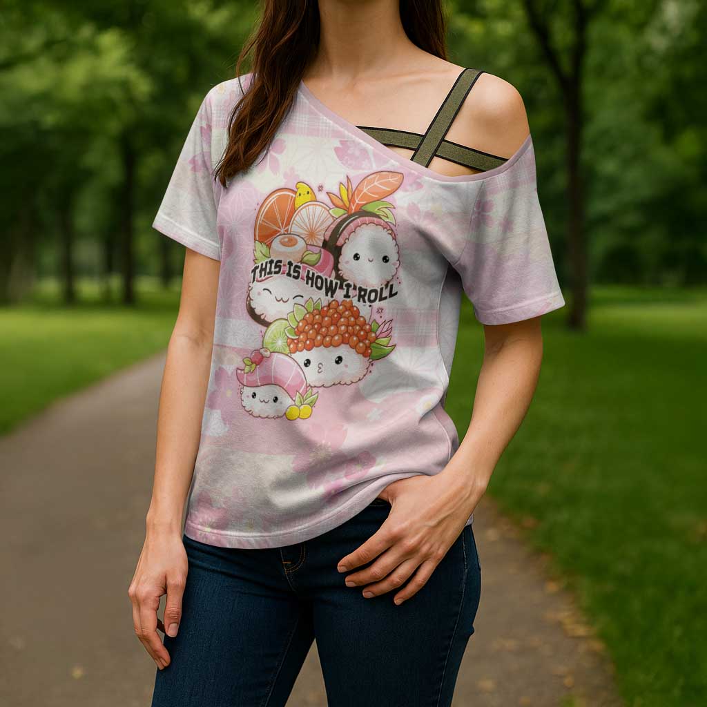 Personalized Japanese Kawaii Sushi Cross Shoulder Shirt Pink Wagara Palaka This Is How I Roll
