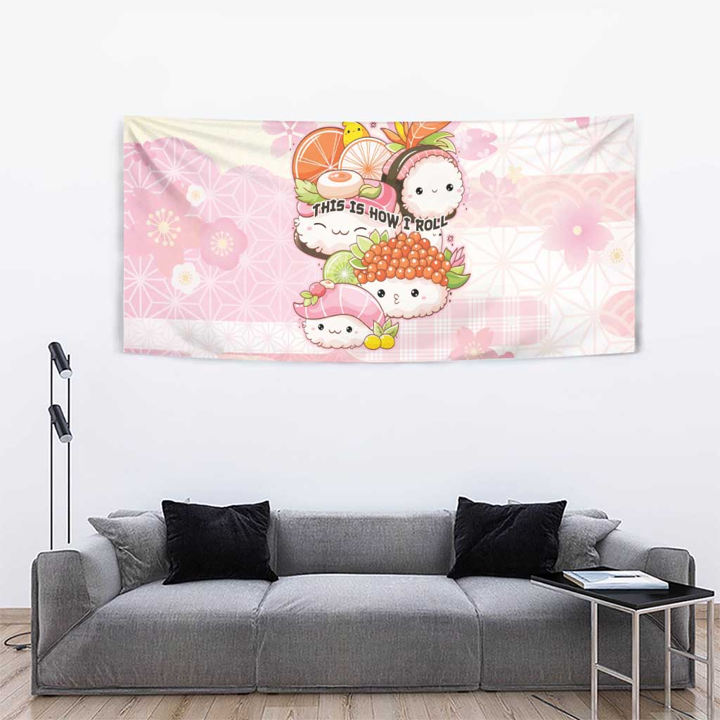 Japanese Kawaii Sushi Tapestry Pink Wagara Palaka This Is How I Roll