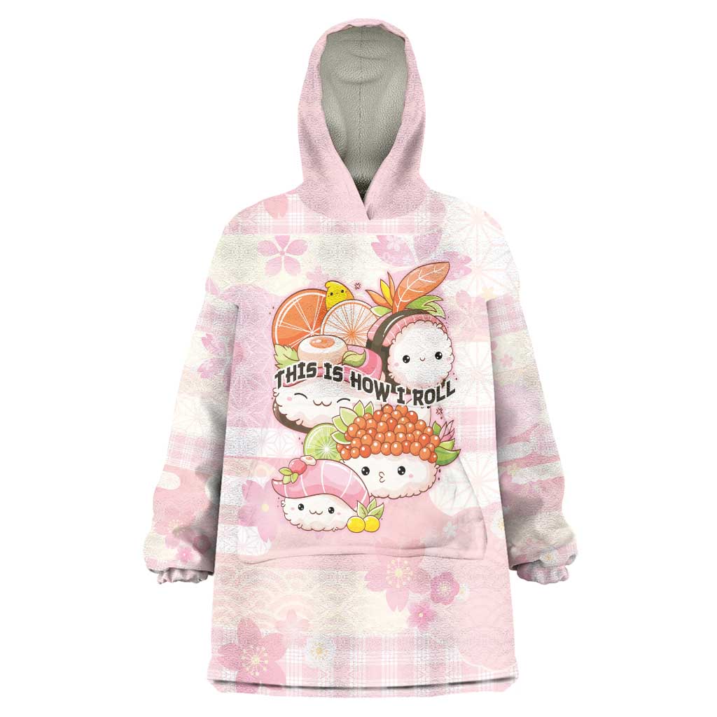 Personalized Japanese Kawaii Sushi Wearable Blanket Hoodie Pink Wagara Palaka This Is How I Roll LT9 One Size Pink - Polynesian Pride