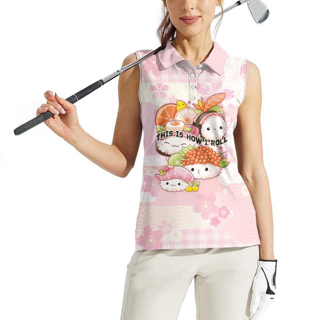 Personalized Japanese Kawaii Sushi Women Sleeveless Polo Shirt Pink Wagara Palaka This Is How I Roll