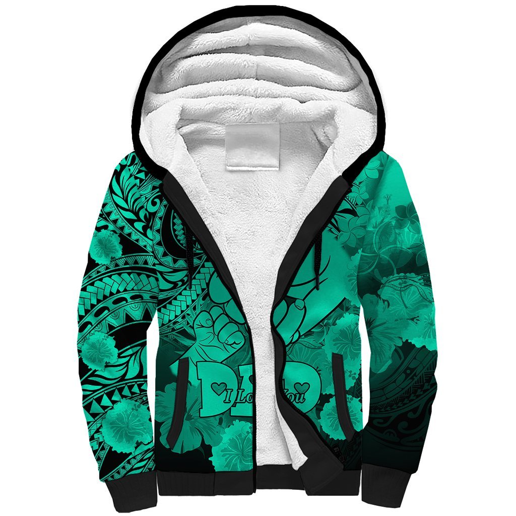 Polynesian Pride Happy Father Day Sherpa Hoodie I Love You Dad - Polynesian Tribal Green LT9 Unisex Green - Polynesian Pride
