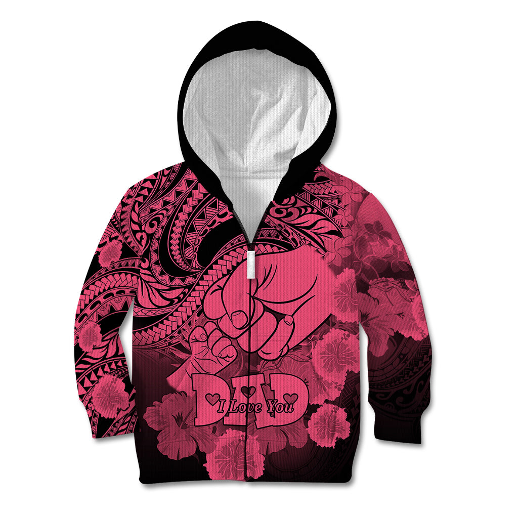Polynesian Pride Happy Father Day Kid Hoodie I Love You Dad - Polynesian Tribal Pink LT9 Zip Hoodie Pink - Polynesian Pride