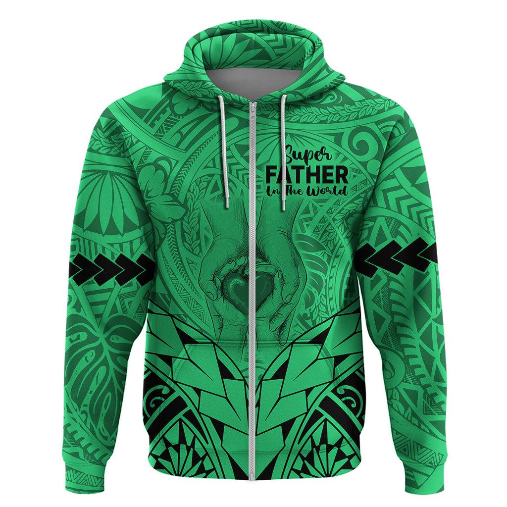 Custom Polynesian Fathers Day Gift For Dad Hoodie Super Father In The World Green Polynesian Pattern LT9 Zip Hoodie Green - Polynesian Pride