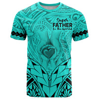 Custom Polynesian Fathers Day Gift For Dad T Shirt Super Father In The World Turquoise Polynesian Pattern LT9 Turquoise - Polynesian Pride