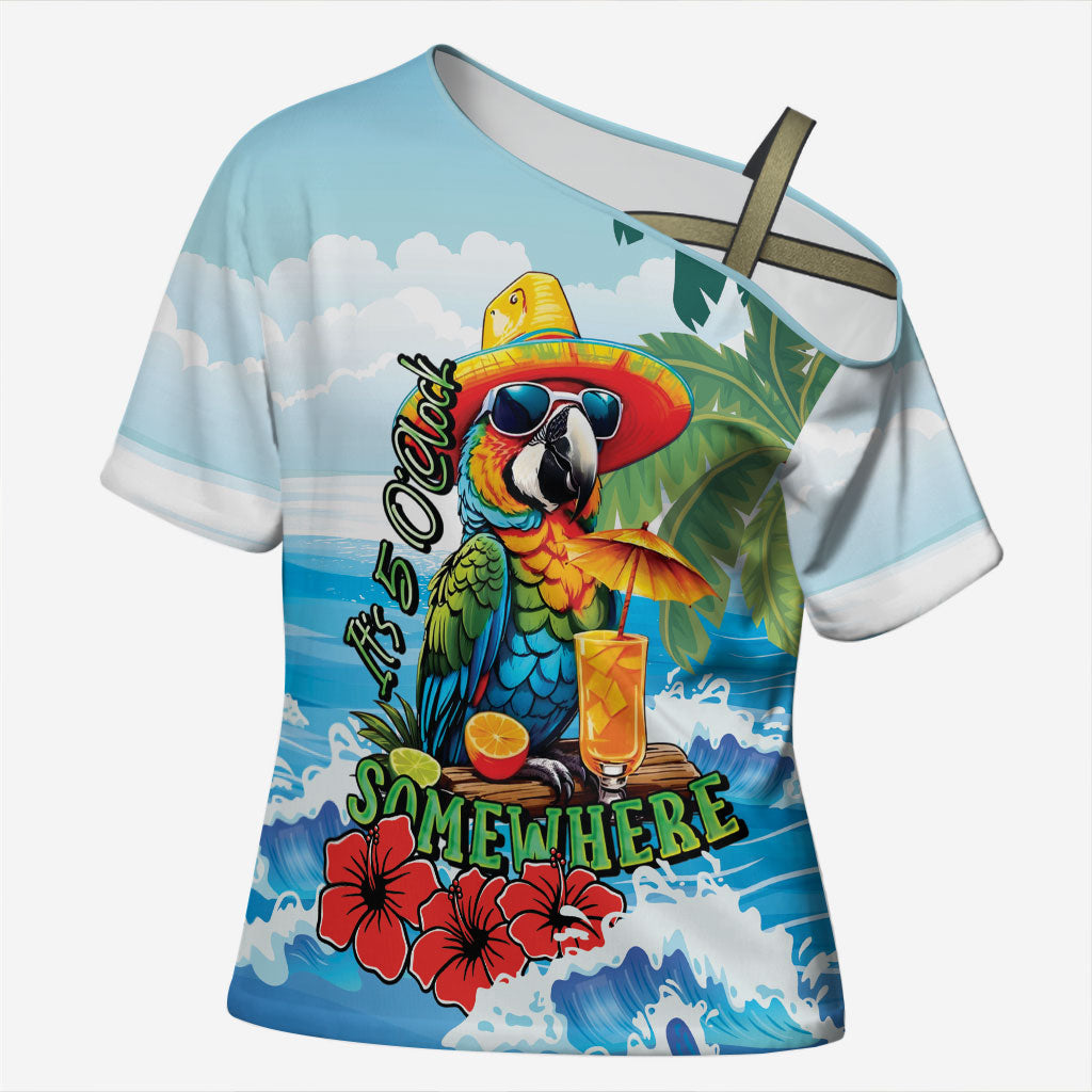 Funny Parrot Margarita Five O'clock Somewhere Cross Shoulder Shirt