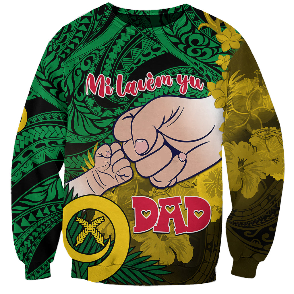 Dads Day Vanuatu Sweatshirt Dad Mi lavem yu - Polynesian Flowers Tribal LT9 Unisex Green - Polynesian Pride
