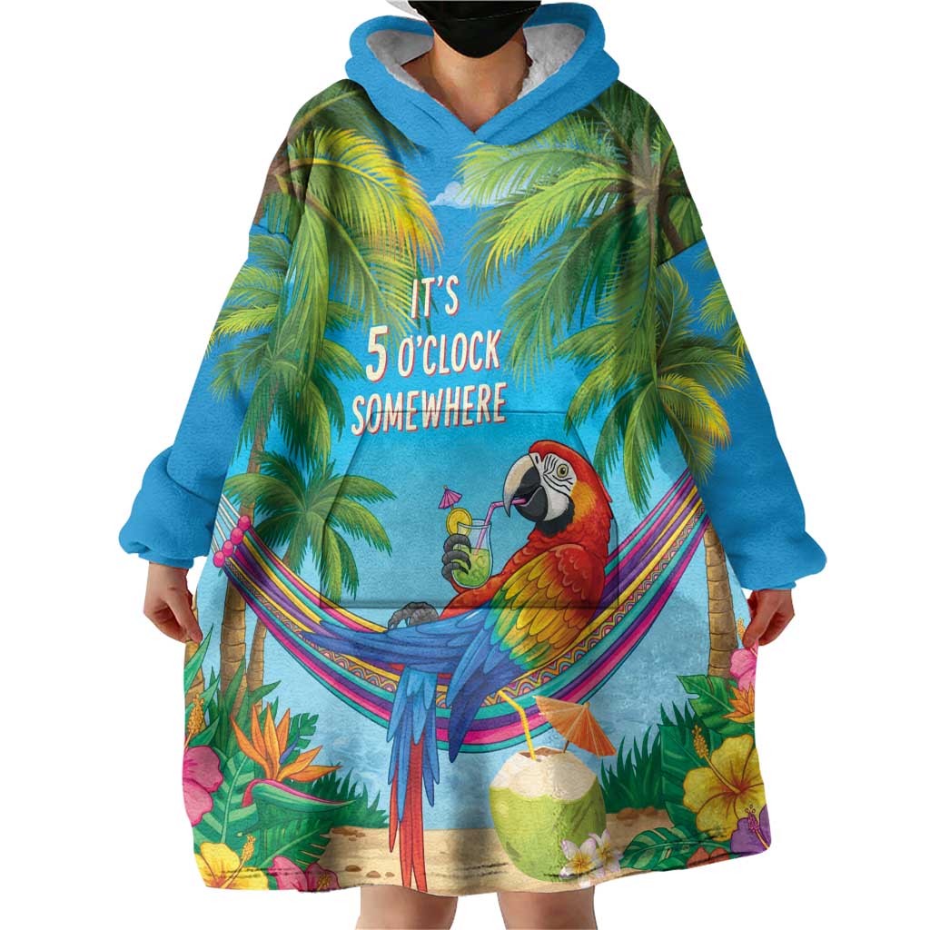 5 Oclock Somewhere Wearable Blanket Hoodie Hawaii Parrots Cocktail Summer Beach Vibe LT9 - Polynesian Pride