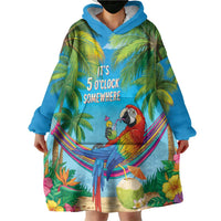5 Oclock Somewhere Wearable Blanket Hoodie Hawaii Parrots Cocktail Summer Beach Vibe LT9 - Polynesian Pride