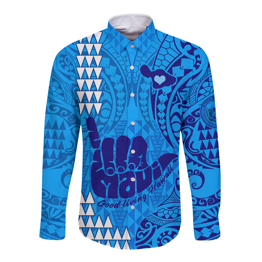 Strong Maui Long Sleeve Button Shirt Good Living Hawaii with Shaka Sign Kakau Tribal Blue LT9 Unisex Blue - Polynesian Pride