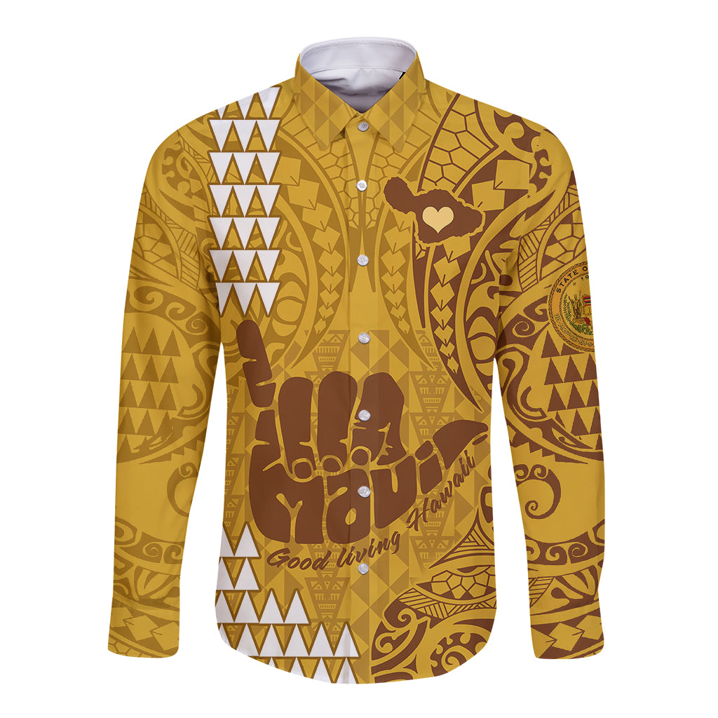 Strong Maui Long Sleeve Button Shirt Good Living Hawaii with Shaka Sign Kakau Tribal Gold LT9 Unisex Gold - Polynesian Pride