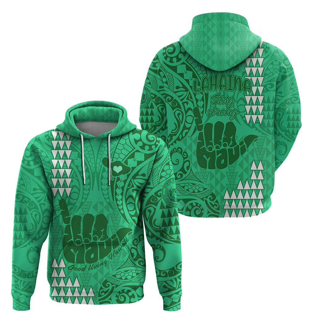 Strong Maui Hoodie Good Living Hawaii with Shaka Sign Kakau Tribal Green LT9 - Polynesian Pride