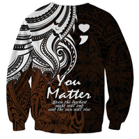 Your Matter Suicide Prevention Sweatshirt Gold Polynesian Tribal LT9 - Polynesian Pride