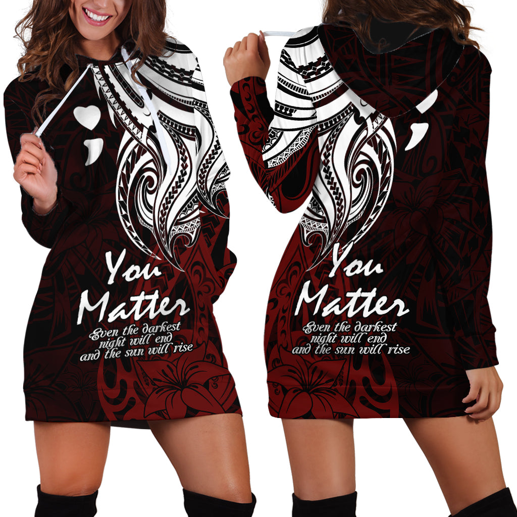 Your Matter Suicide Prevention Hoodie Dress Red Polynesian Tribal LT9 - Polynesian Pride