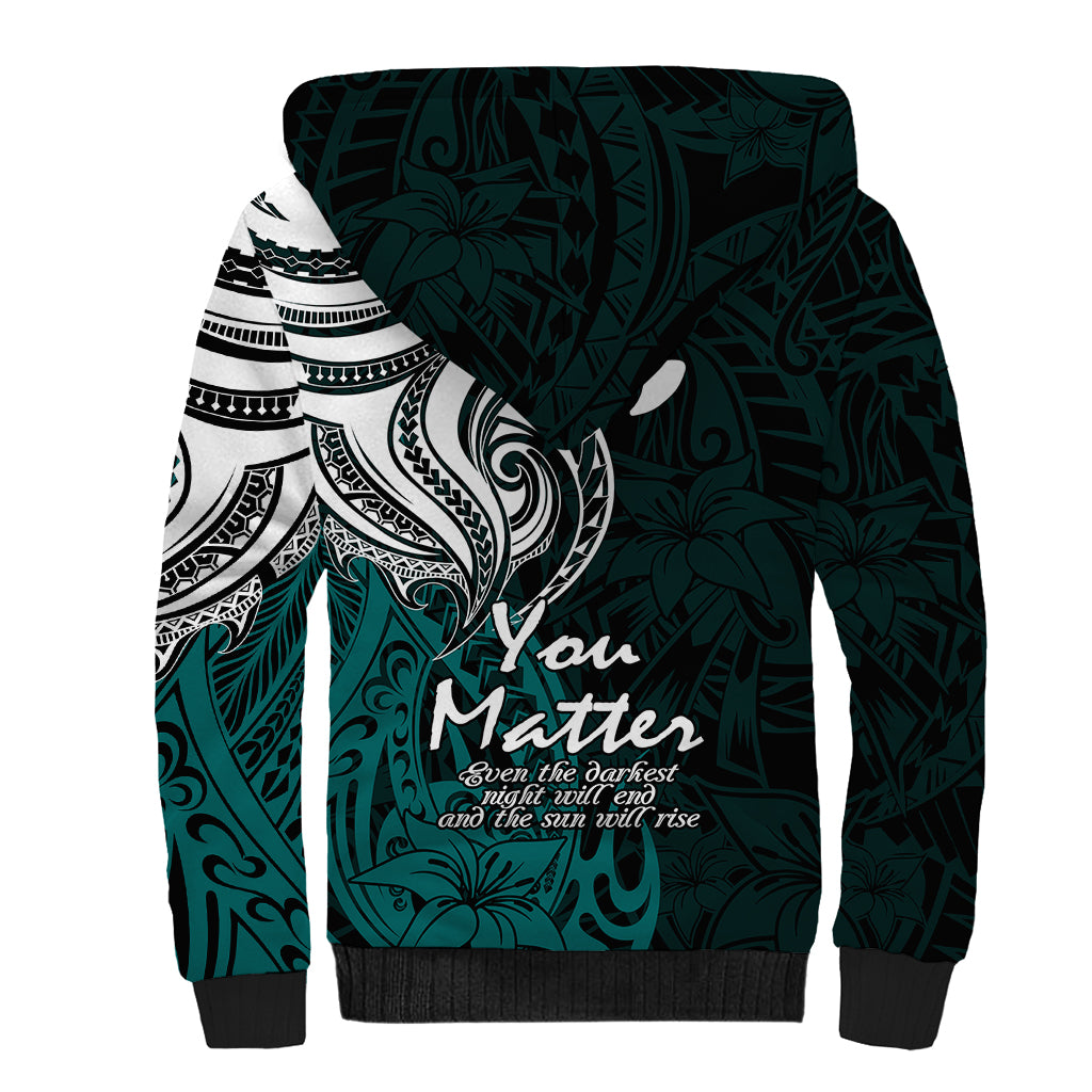 Your Matter Suicide Prevention Sherpa Hoodie Turqoise Polynesian Tribal LT9 - Polynesian Pride