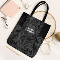 Maori Language Week Tote Bag Kia Mau Ki To Ukaipo Grey Color LT14 Black Strap One Size Grey - Polynesian Pride