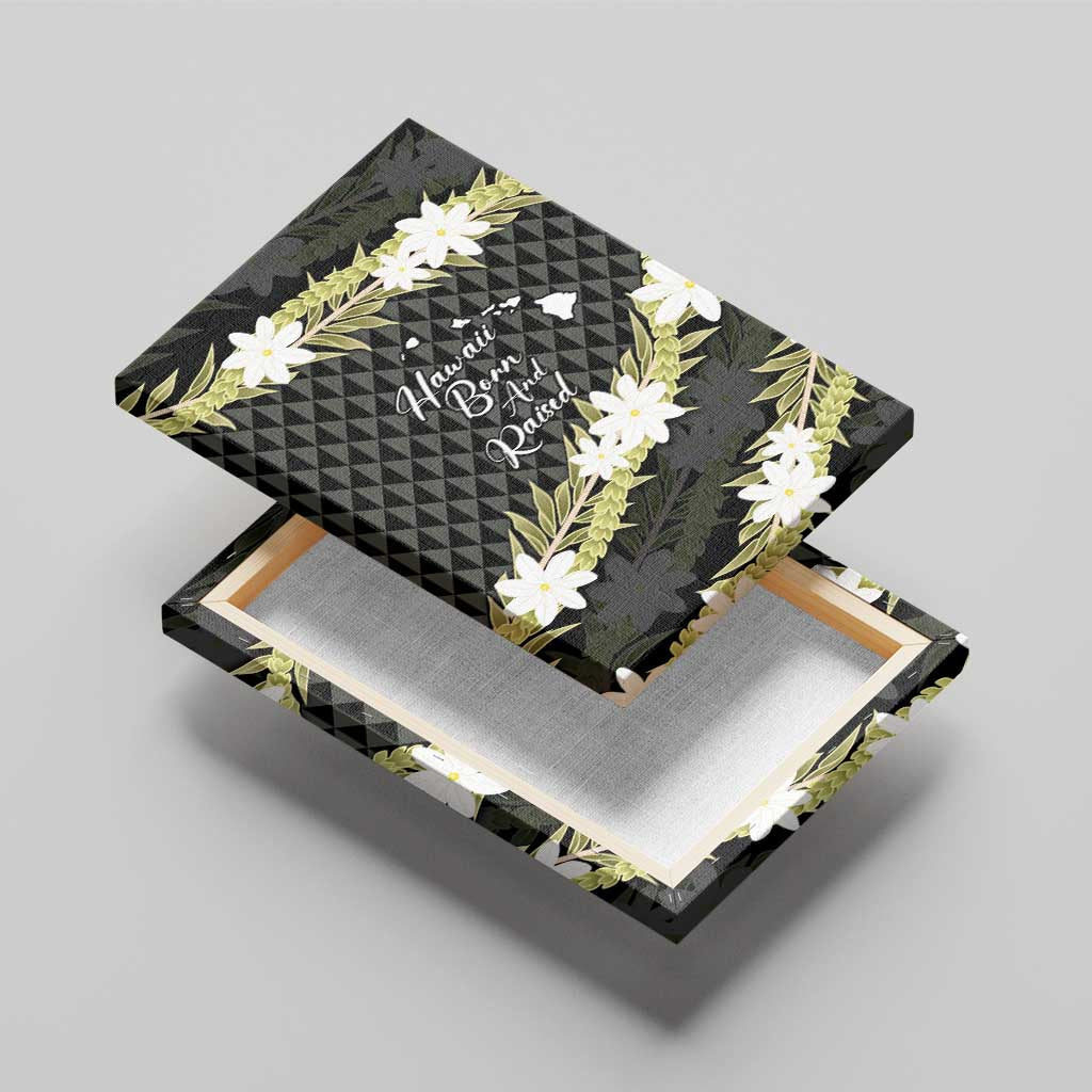 Born And Raised Aloha Hawaii Canvas Wall Art Kanaka Kakau Hawaiian Tiare Pakalana Lei - Polynesian Pride