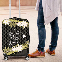 Born And Raised Aloha Hawaii Luggage Cover Kanaka Kakau Hawaiian Tiare Pakalana Lei - Polynesian Pride