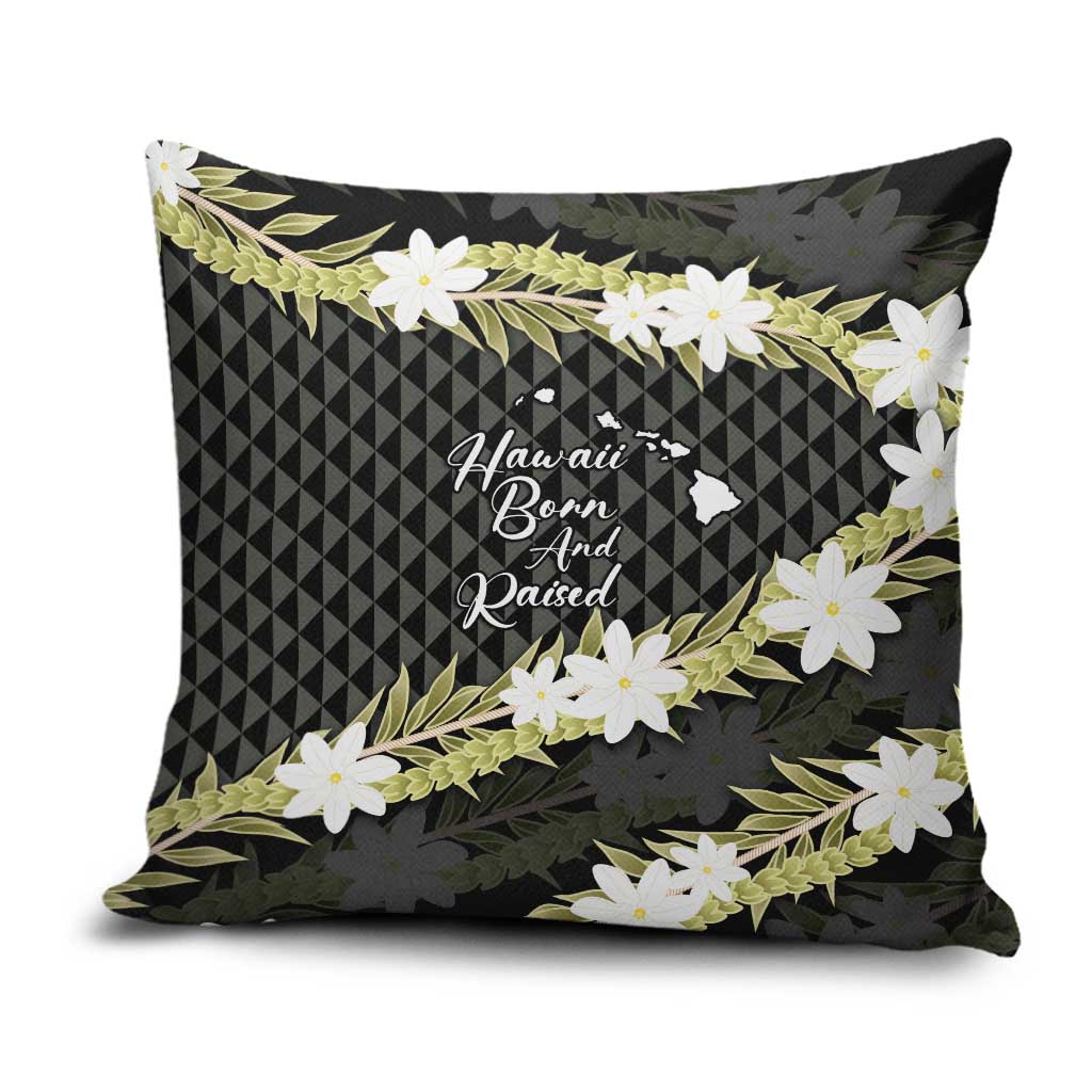 Born And Raised Aloha Hawaii Pillow Cover Kanaka Kakau Hawaiian Tiare Pakalana Lei - Polynesian Pride