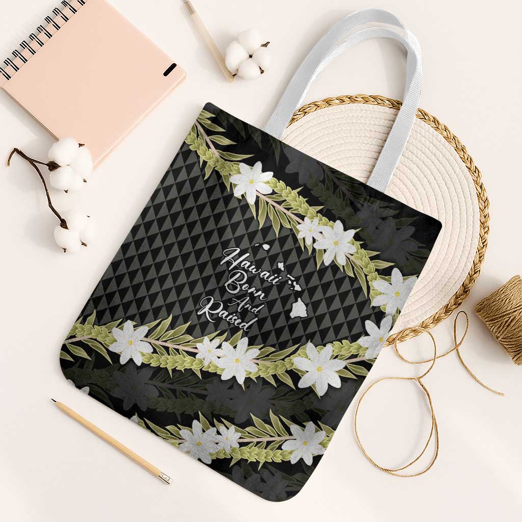 Born And Raised Aloha Hawaii Tote Bag Kanaka Kakau Hawaiian Tiare Pakalana Lei - Polynesian Pride
