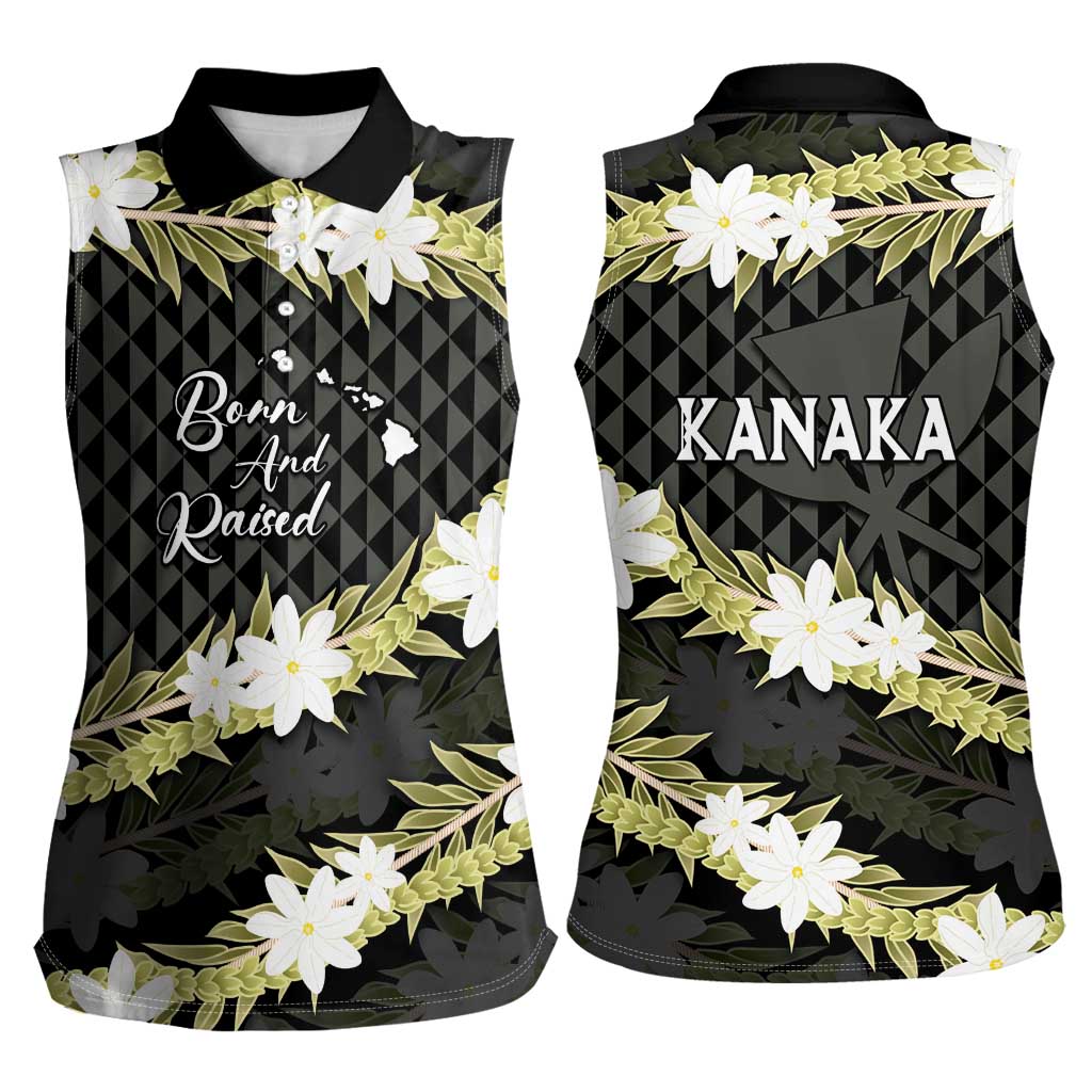 Born And Raised Aloha Hawaii Women Sleeveless Polo Shirt Kanaka Kakau Hawaiian Tiare Pakalana Lei - Polynesian Pride