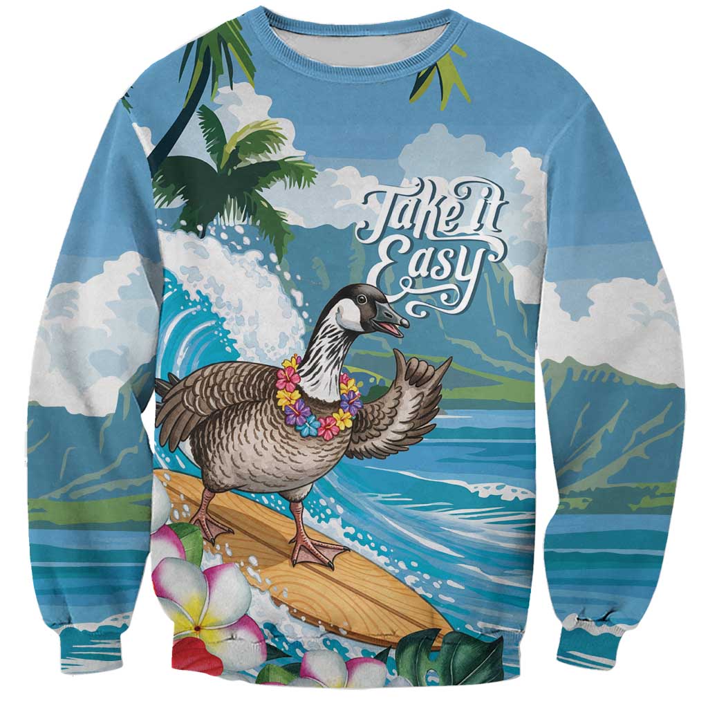 Aloha Hawaii Shaka Nene Goose Sweatshirt Surfing Take It Easy - Polynesian Pride