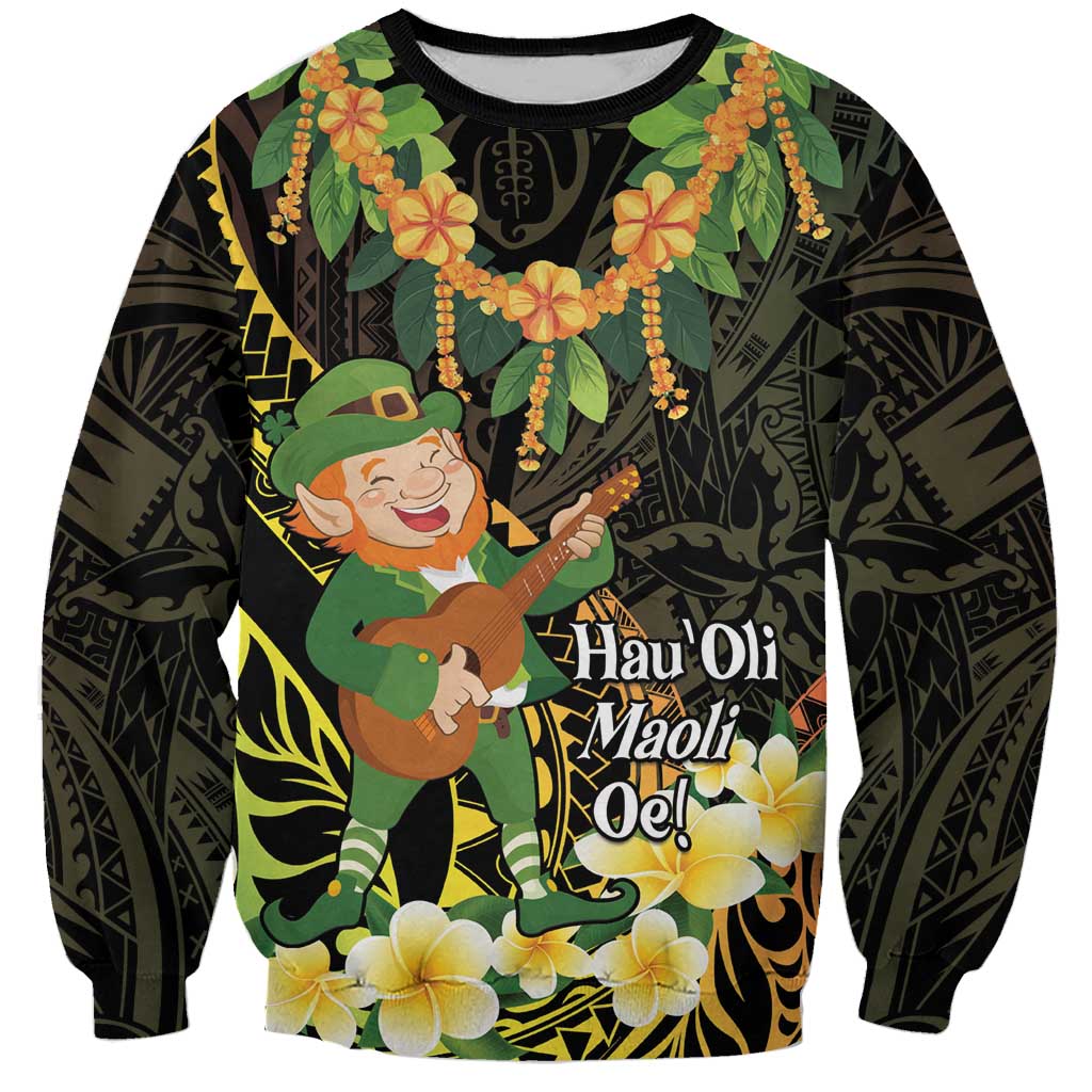Hawaii Saint Patrick's Day Sweatshirt Ukulele Leprechaun Hau'Oli Maoli Oe! LT14 Unisex Reggae - Polynesian Pride