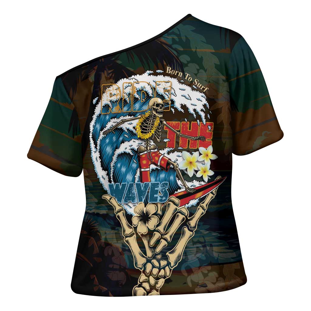 Aloha Hawaii Surfing Skull Cross Shoulder Shirt Shaka Skeleton Ride The Waves - Polynesian Pride
