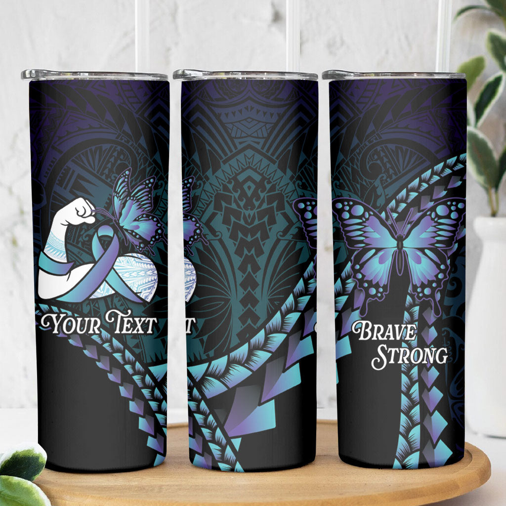 Personalised Polynesia Suicide Prevention Month Skinny Tumbler Brave Strong Butterfly Teal Purple Ribbon