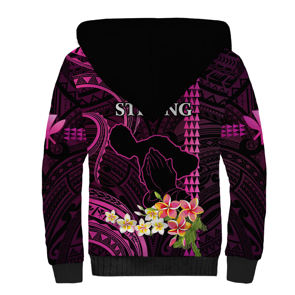 Hawaii Sherpa Hoodie Pray For Maui Hawaiian Plumeria Be Strong Pink Verison LT14 - Polynesian Pride