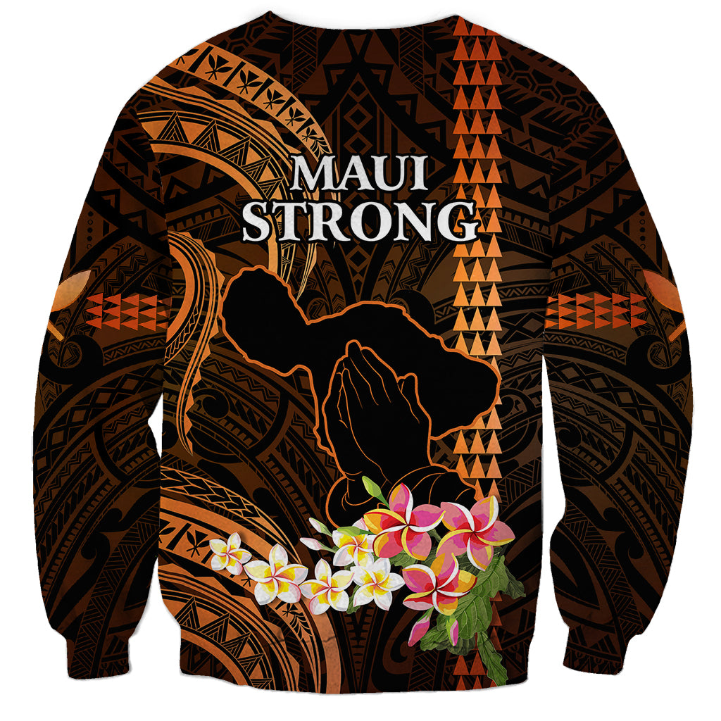 Hawaii Sweatshirt Pray For Maui Hawaiian Plumeria Be Strong Gold Verison LT14 - Polynesian Pride