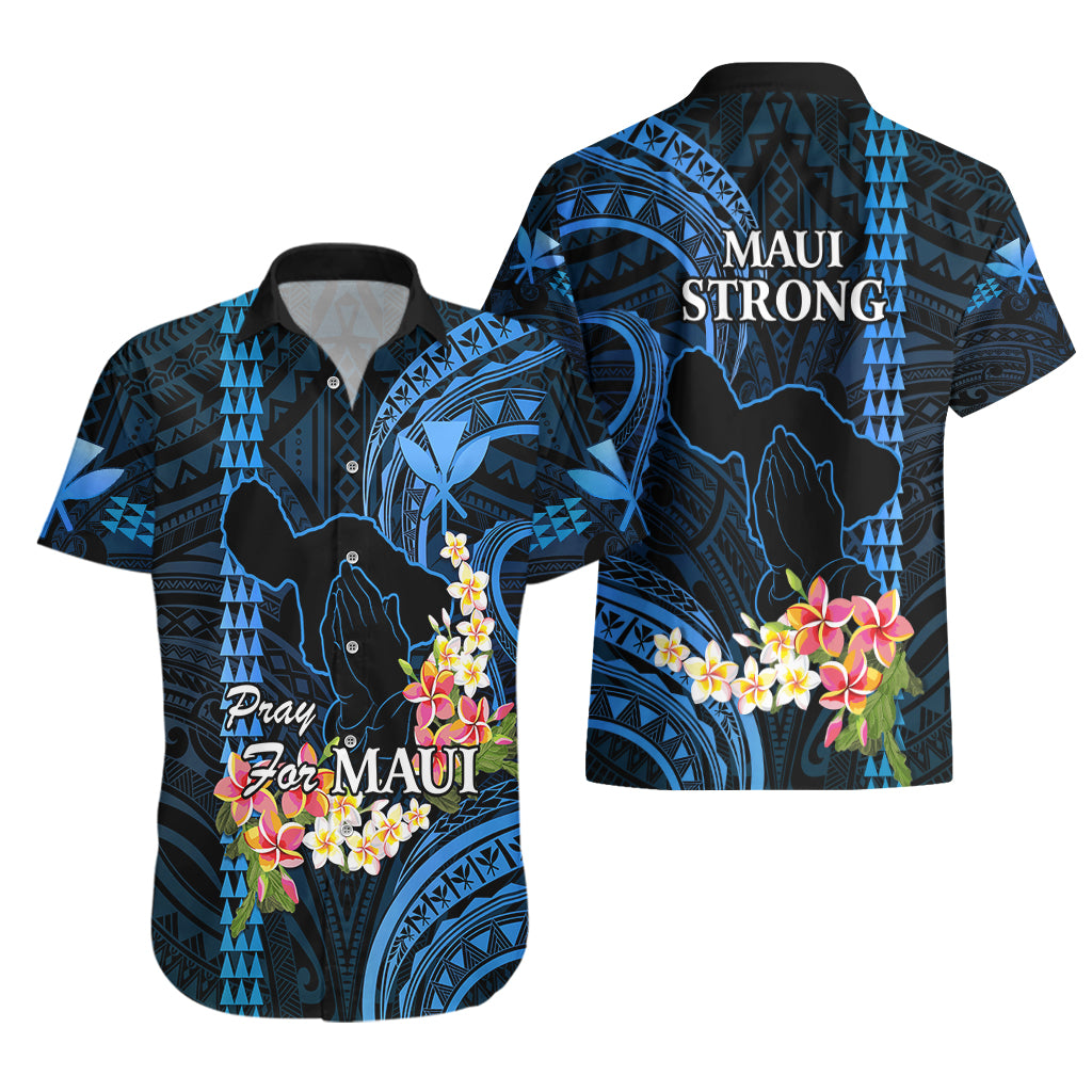 Hawaii Hawaiian Shirt Pray For Maui Hawaiian Plumeria Be Strong Blue Verison LT14 - Polynesian Pride