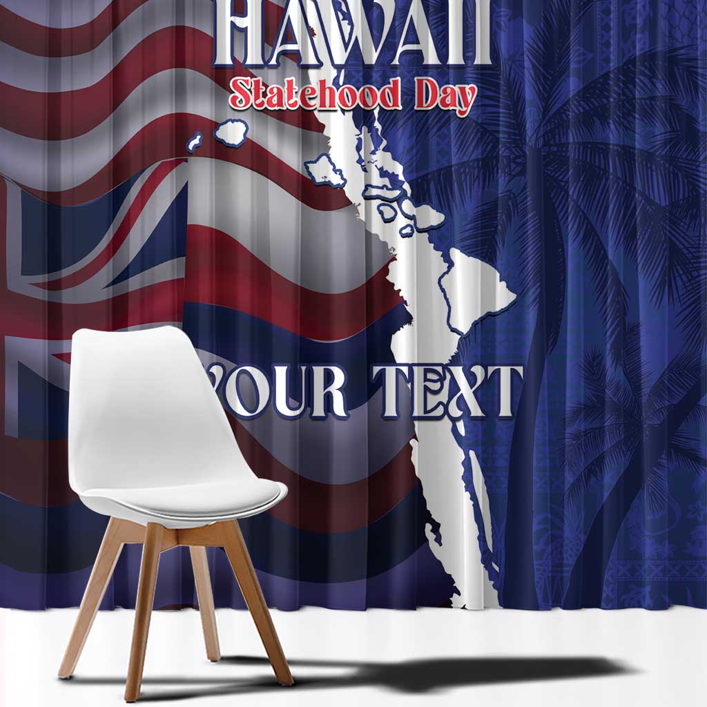Personalized Hawaii Statehood Day Window Curtain 66th Anniversary - Polynesian Pride