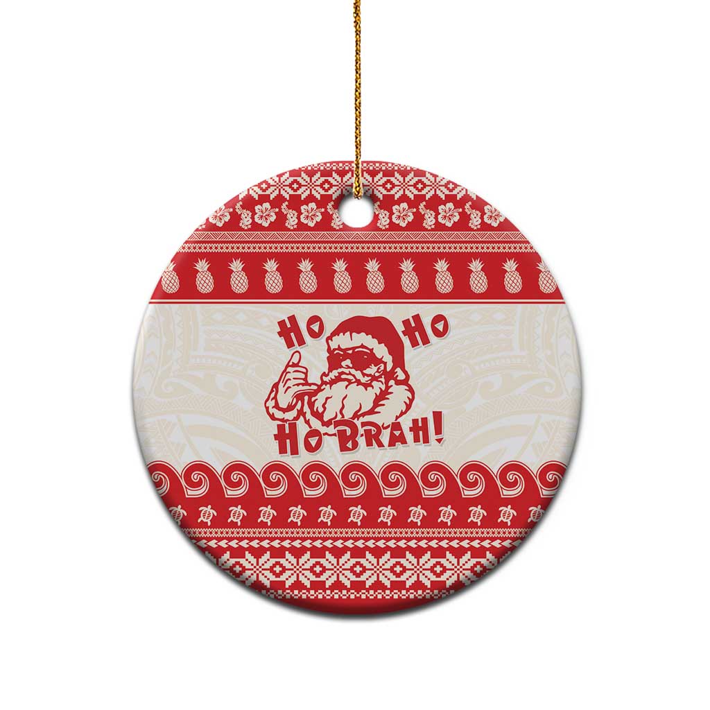 Red Mele Kalikimaka Hawaii Ceramic Ornament Funny Ho Ho Ho Santa Shaka - Polynesian Pride