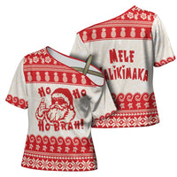 Red Mele Kalikimaka Hawaii Cross Shoulder Shirt Funny Ho Ho Ho Santa Shaka - Polynesian Pride