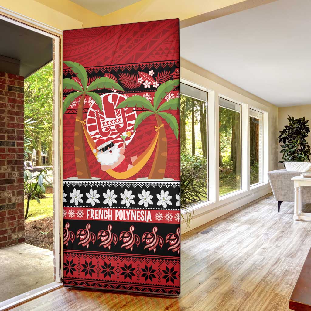 French Polynesia Christmas Door Cover Tiare Chilling Santa Oaoa I teie Noera - Polynesian Pride