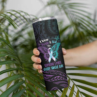 Suicide Awareness Memorial Skinny Tumbler I Wear Purple and Teal For Someone I Miss - Polynesian Pride