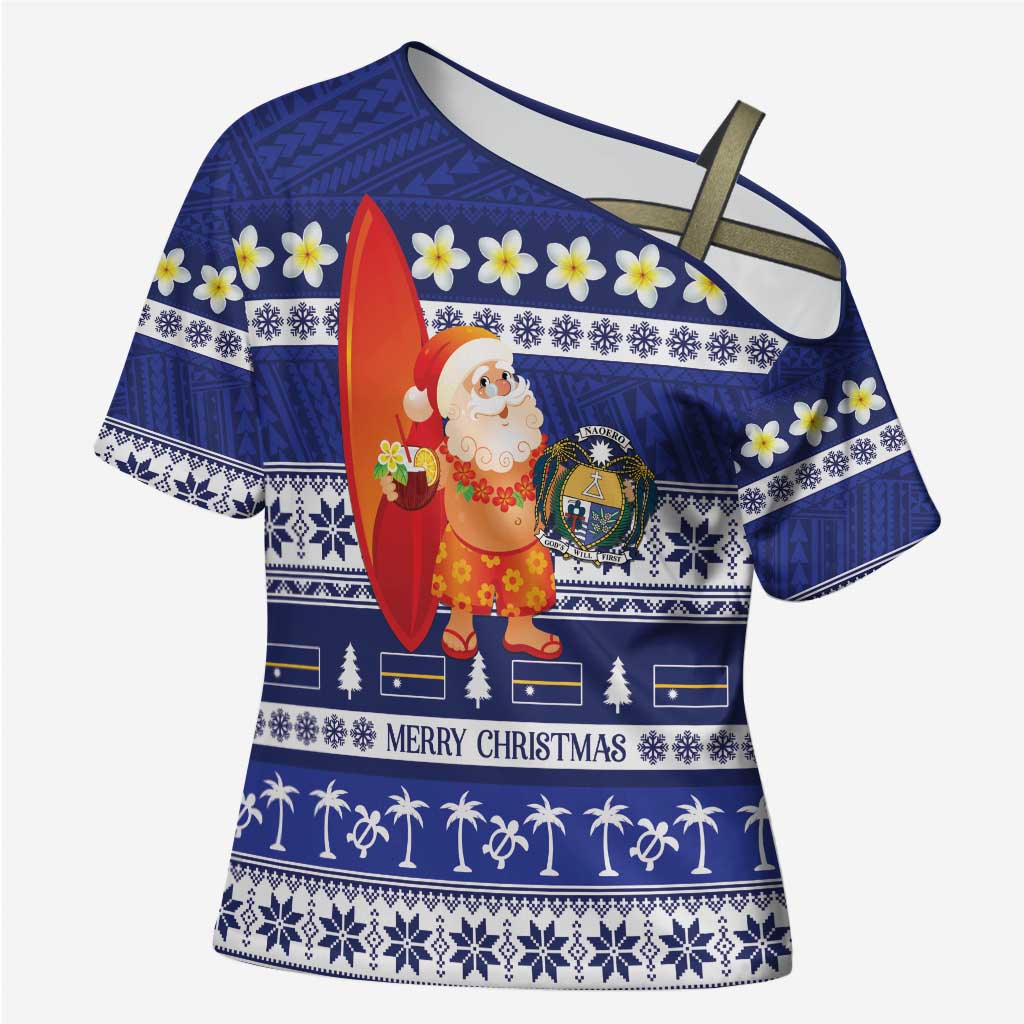 Nauru Christmas Cross Shoulder Shirt Cute Santa Coat Of Arms Merry Xmas - Polynesian Pride