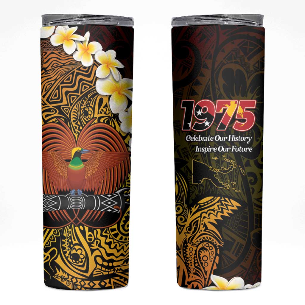Papua New Guinea 1975 Skinny Tumbler Create Our History Inspire Our Future - Polynesian Pride