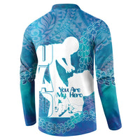 Turquoise Polynesia Father's Day Button Sweatshirt Dad You Are My Hero