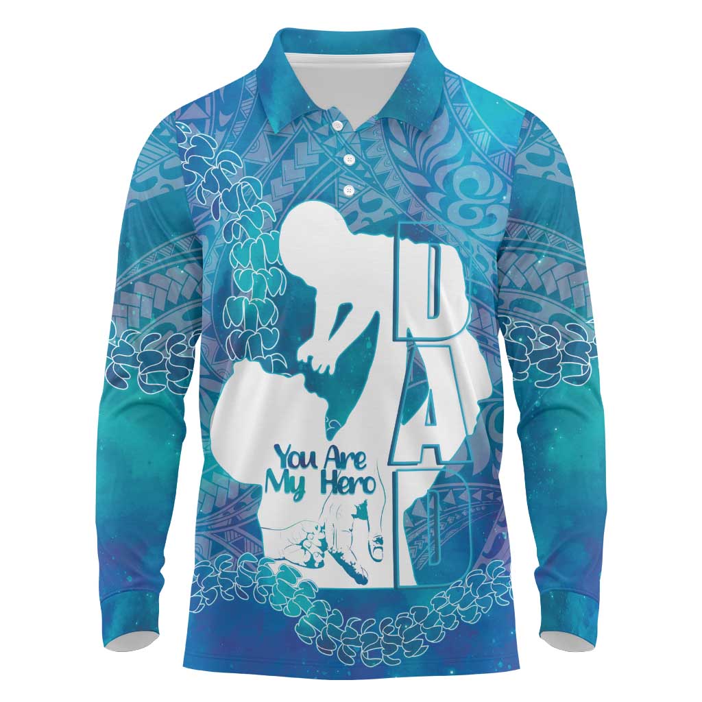 Turquoise Polynesia Father's Day Long Sleeve Polo Shirt Dad You Are My Hero