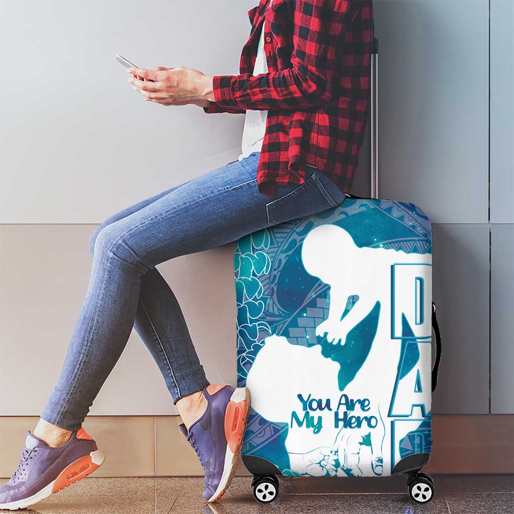 Turquoise Polynesia Father's Day Luggage Cover Dad You Are My Hero