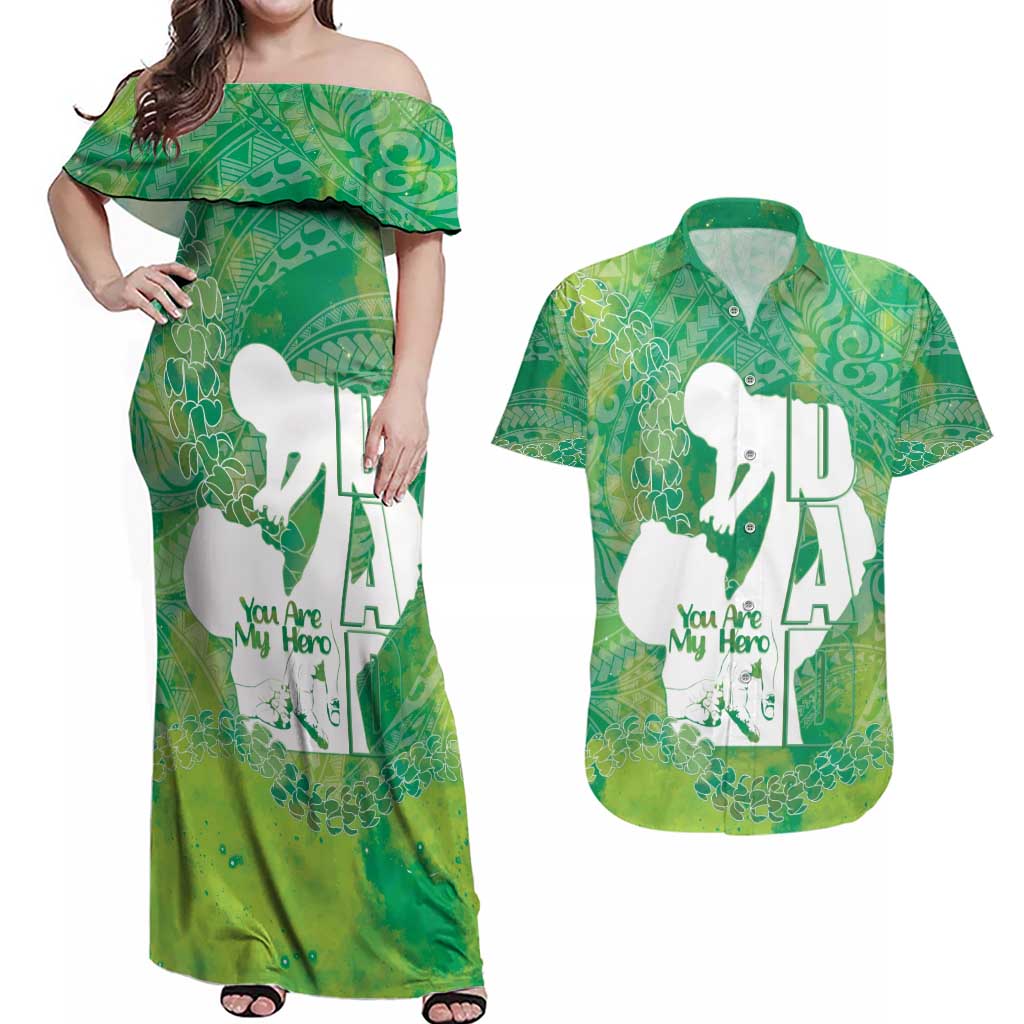 Green Polynesia Father's Day Couples Matching Off Shoulder Maxi Dress and Hawaiian Shirt Dad You Are My Hero