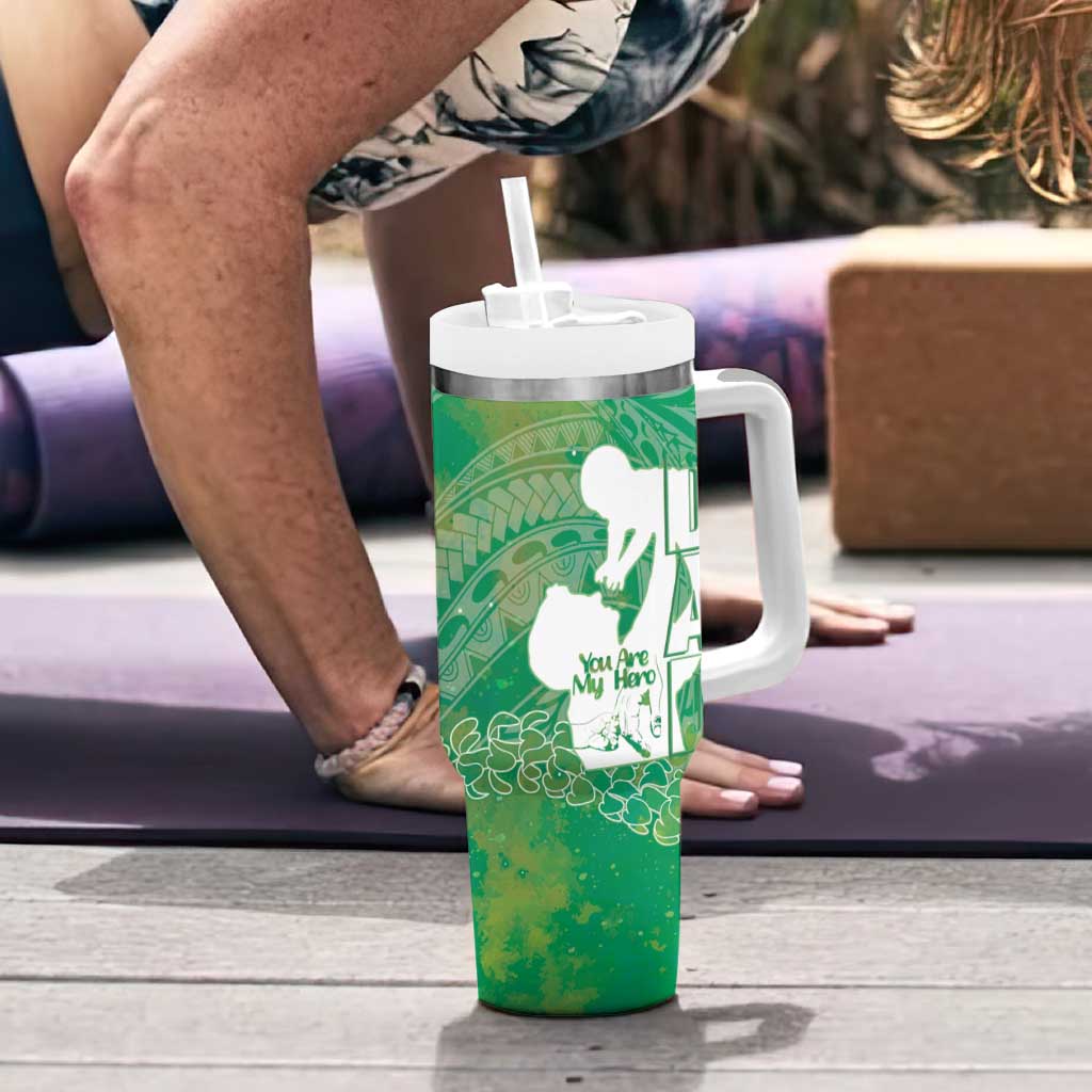 Green Polynesia Father's Day Tumbler With Handle Dad You Are My Hero
