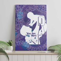 Purple Polynesia Father's Day Canvas Wall Art Dad You Are My Hero