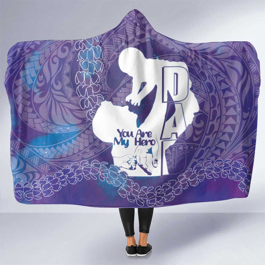 Purple Polynesia Father's Day Hooded Blanket Dad You Are My Hero
